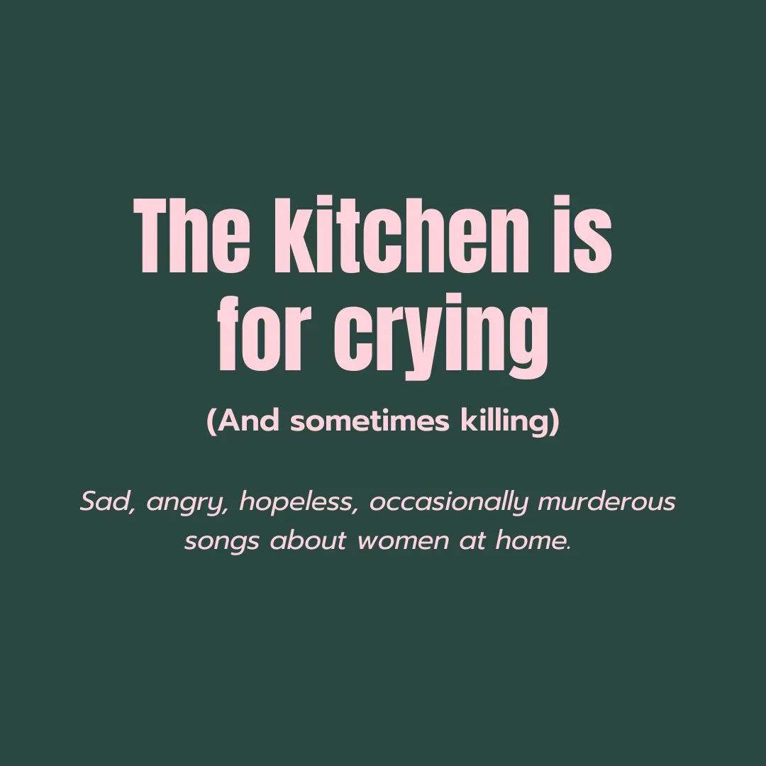 The kitchen is for crying (and sometimes killing)